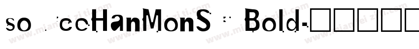 sourceHanMonSC Bold字体转换